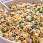 Elote Pasta Salad Recipe